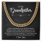 To My Grandfather | I Love You | Cuban Link Chain
