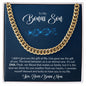 TO My Bonus Son | Love Your Bonus Mom | Cuban Link Chain