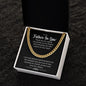 To My Father-In-Law | Cuban Link Chain