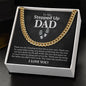 To My Stepped Up Dad | I Love You | Cuban Link Chain