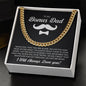 To My Bonus Dad | I Will Always Love You | Cuban Link Chain