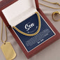 To My Son | I'm Proud To Be Your Father | Cuban Link Chain