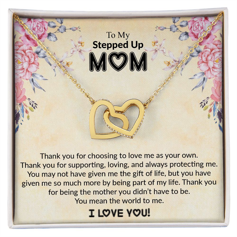 To My Stepped Up Mom | I Love You | The Interlocking Hearts necklace