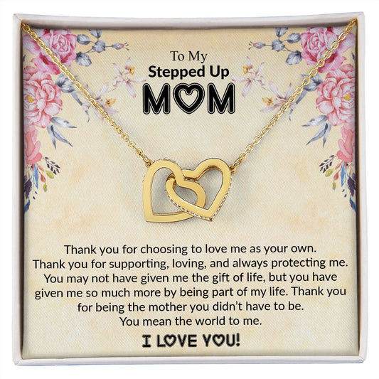 To My Stepped Up Mom | I Love You | The Interlocking Hearts necklace