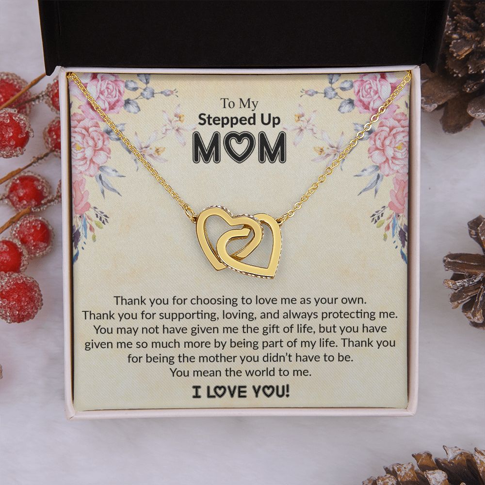 To My Stepped Up Mom | I Love You | The Interlocking Hearts necklace