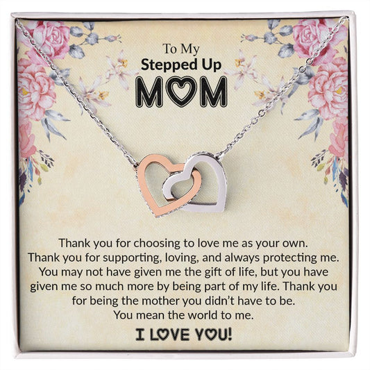 To My Stepped Up Mom | I Love You | The Interlocking Hearts necklace