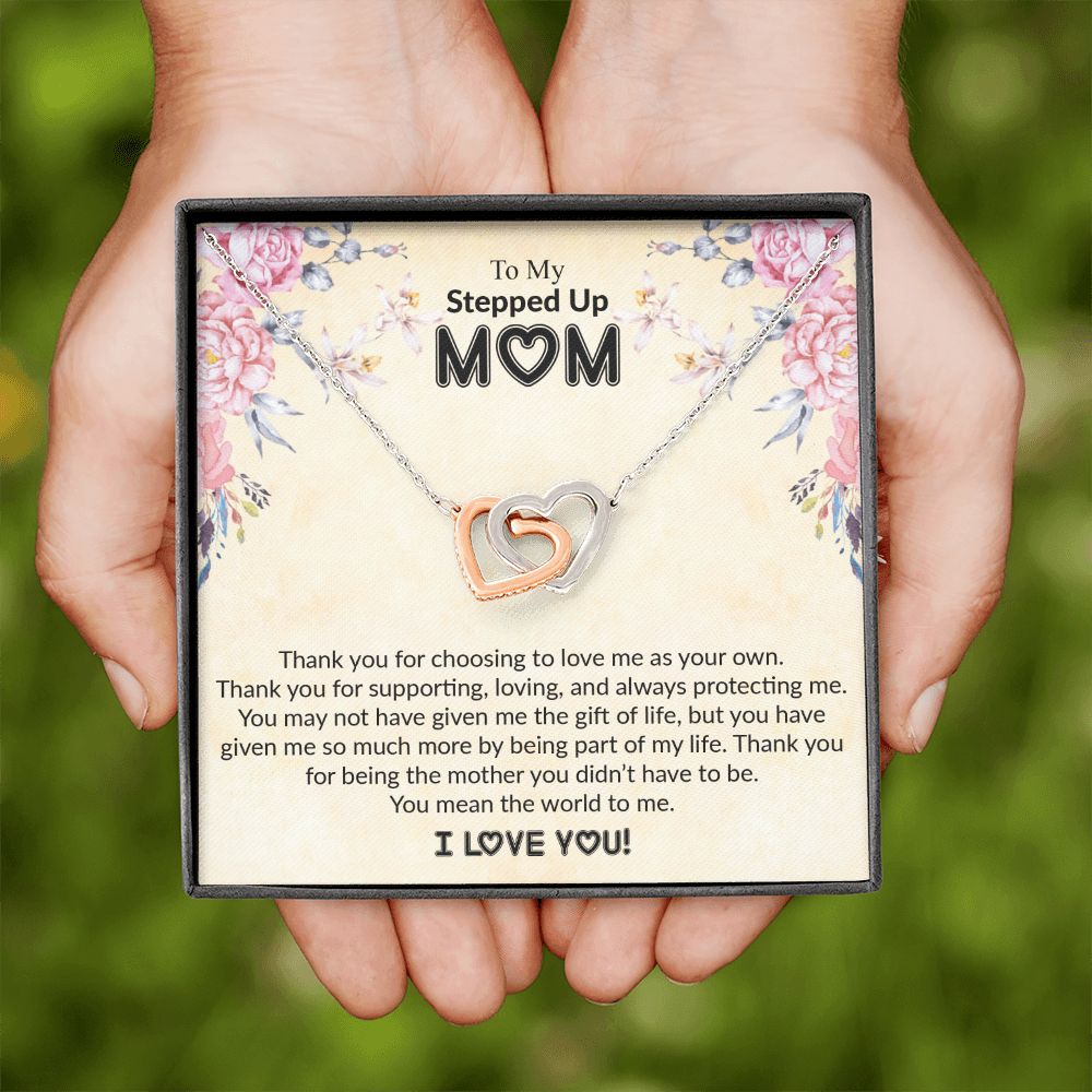 To My Stepped Up Mom | I Love You | The Interlocking Hearts necklace