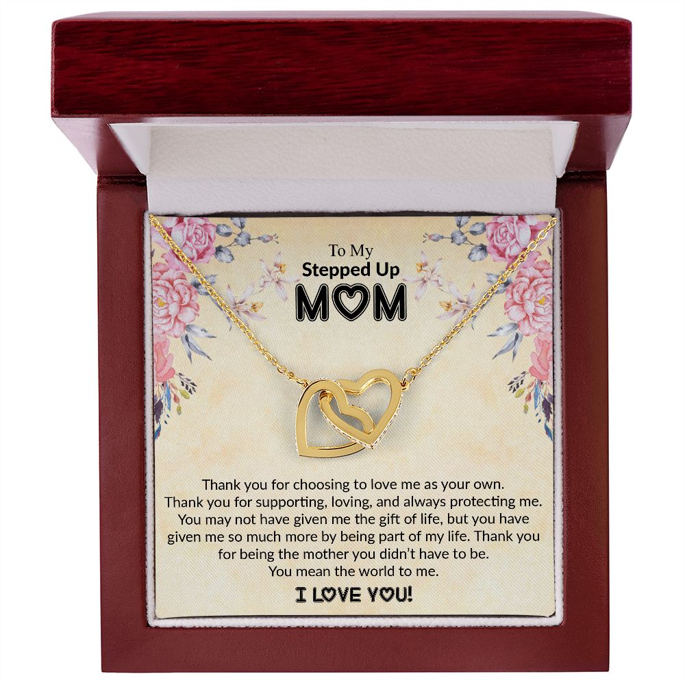 To My Stepped Up Mom | I Love You | The Interlocking Hearts necklace
