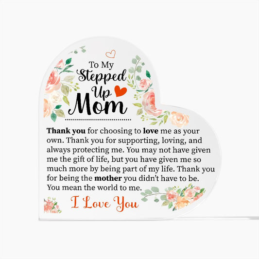 To My Stepped Up Mom | Thank You | Heart Shaped Plaque