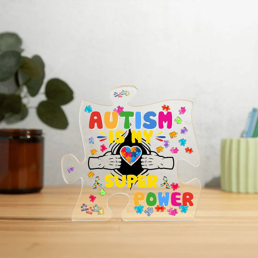 Autism Is My Super Power | Puzzle Acrylic Plaque