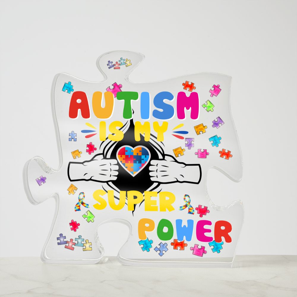 Autism Is My Super Power | Puzzle Acrylic Plaque