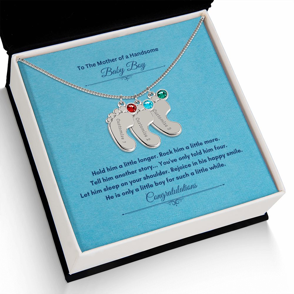 To The Mother Of A Handsome Baby Boy | Custom Baby Feet Necklace with Birthstone