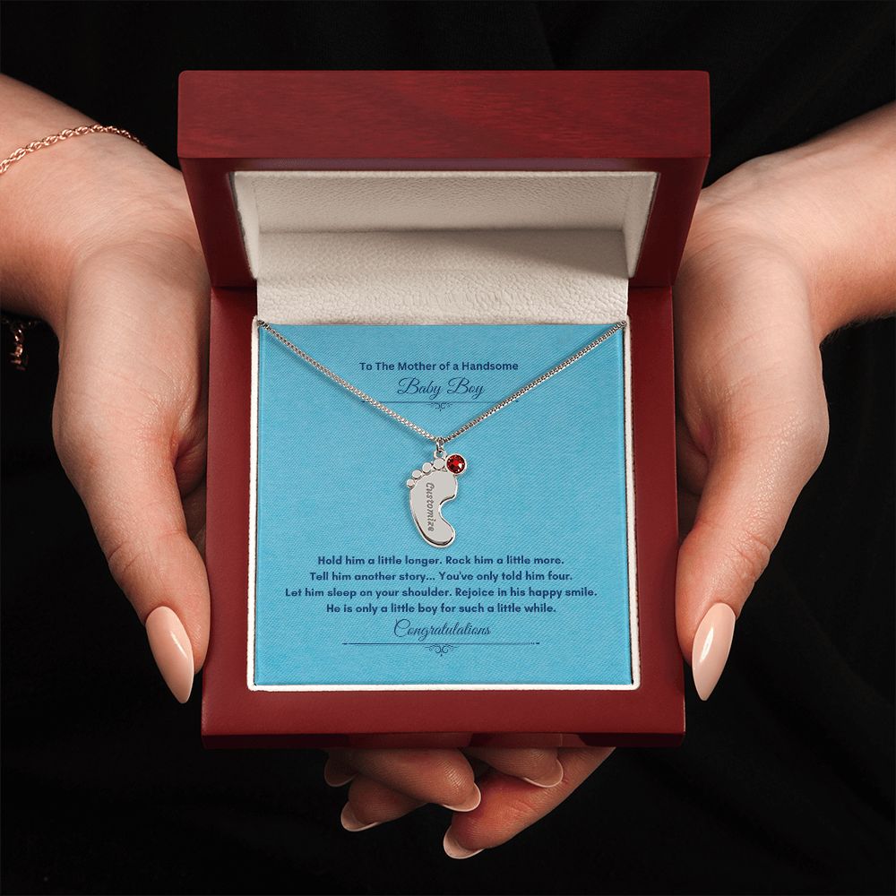 To The Mother Of A Handsome Baby Boy | Custom Baby Feet Necklace with Birthstone