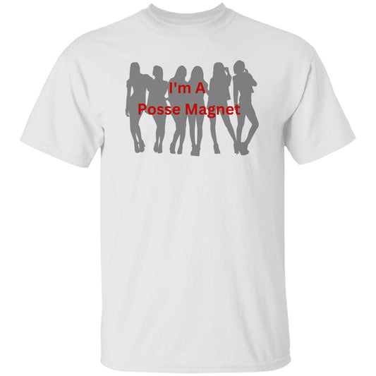 I'm A Posse Magnet T-Shirt