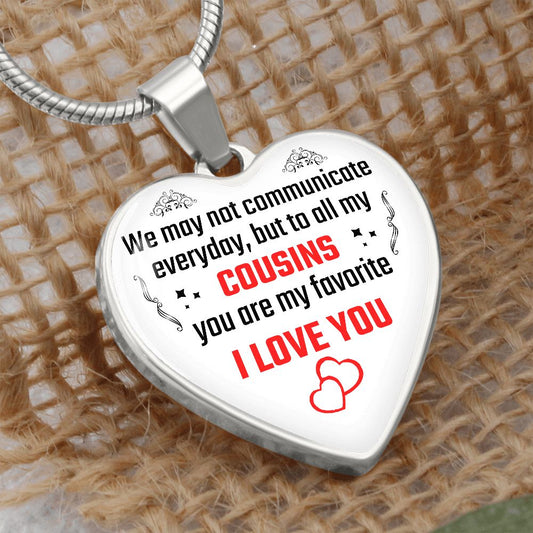To A Cousin | You Are My Favorite | Heart - Luxury Necklace