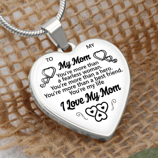 To My Mom | I Love My Mom | Heart - Luxury Necklace