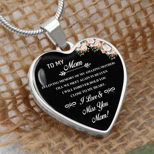 To My Mom | I Love & Miss You Mom | Heart - Luxury Necklace