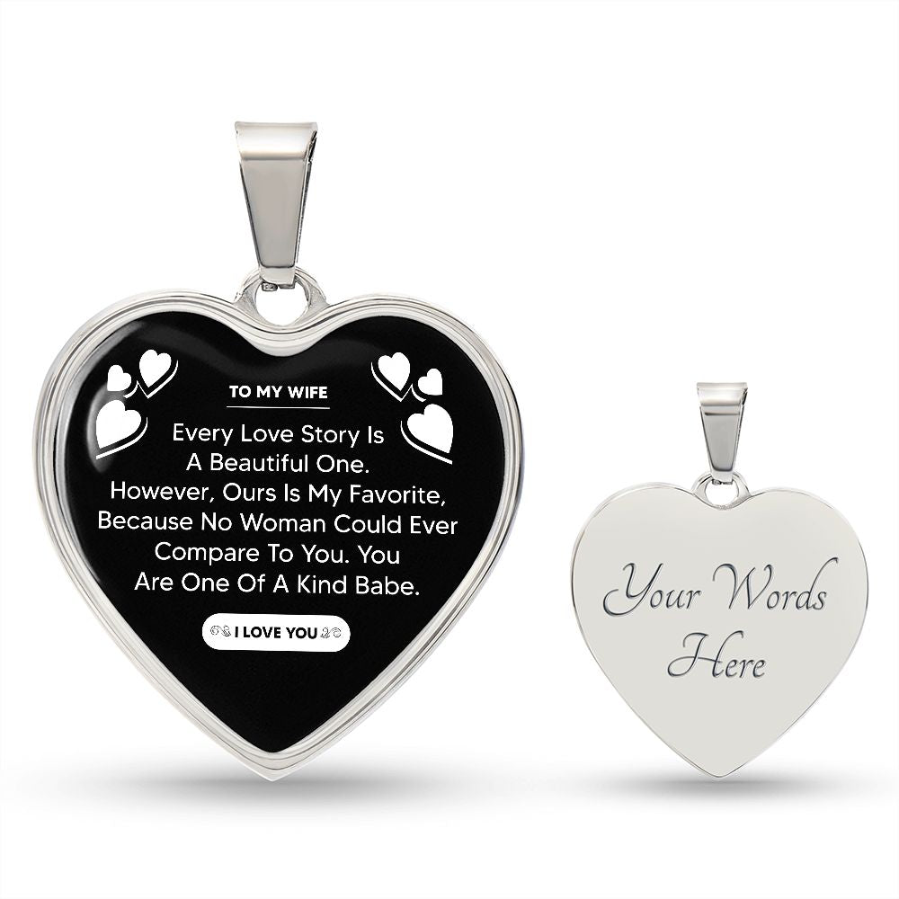 To My Wife | Our Love Story Is My Favorite | Heart - Luxury Necklace