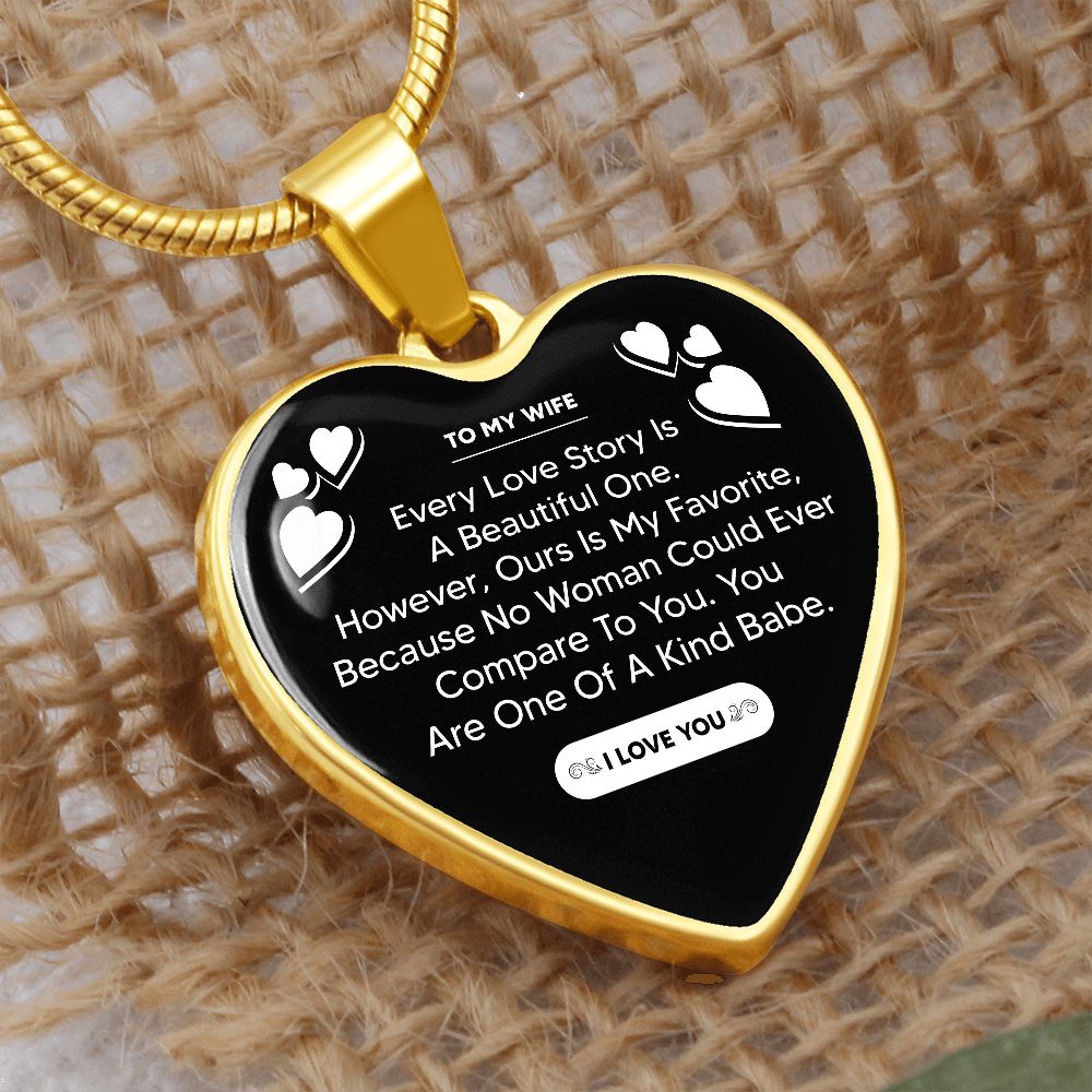 To My Wife | Our Love Story Is My Favorite | Heart - Luxury Necklace
