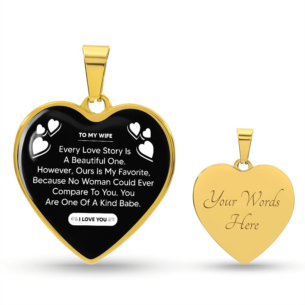 To My Wife | Our Love Story Is My Favorite | Heart - Luxury Necklace
