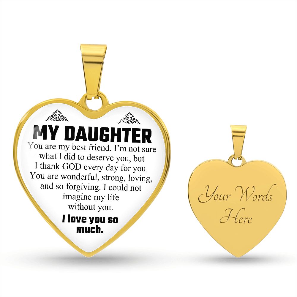To My Daughter | I Love You So Much | Heart - Luxury Necklace