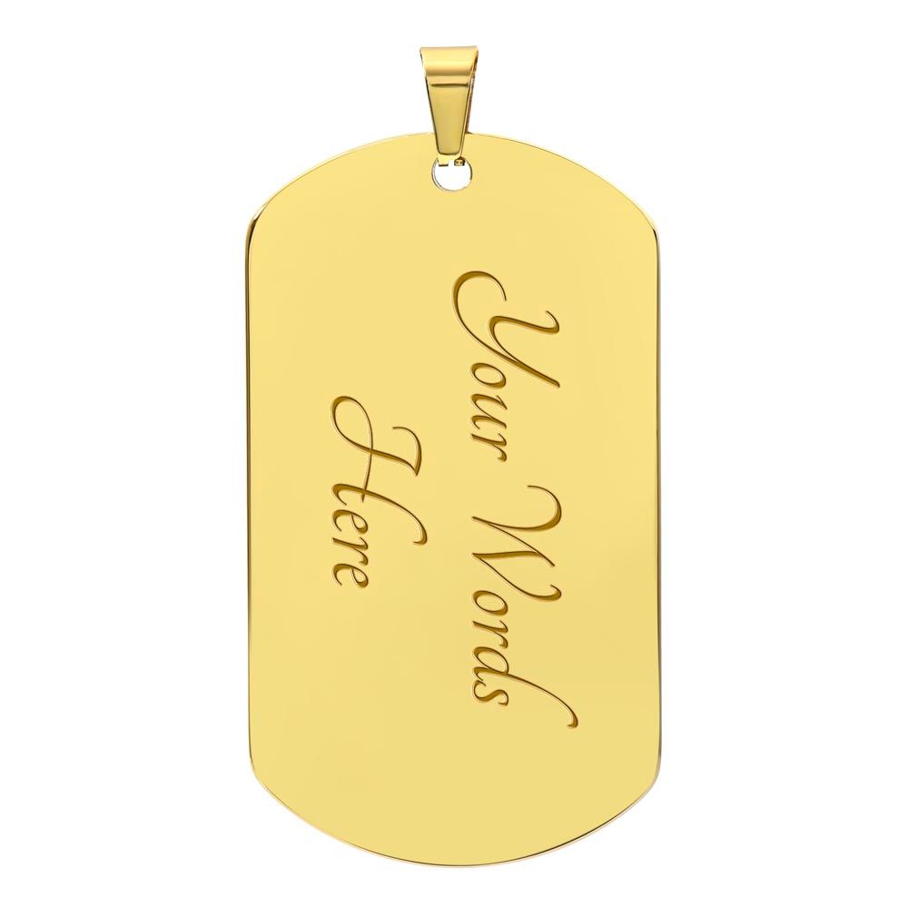 To My Husband | Love Your Wife | Luxury Dog Tag