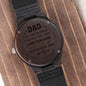 To The World Your My Dad But To Me Your The World | Engraved Wooden Watch