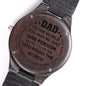 To The World Your My Dad But To Me Your The World | Engraved Wooden Watch