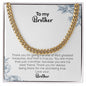 To My Brother | Love Your Brother | Cuban Link Chain