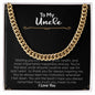 To My Uncle | I Love You | Cuban Link Chain
