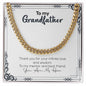To My Grandfather | You Are My Hero | Cuban Link Chain
