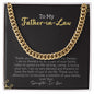 To My Father-In-Law | Love Your Daughter-In-Law | Cuban Link Chain