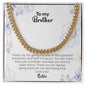 To My Brother | Love Your Sister | Cuban Link Chain