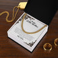 To My Little Brother | Love Your Older Brother | Cuban Link Chain