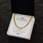 To My Grandfather | You Are My Hero | Cuban Link Chain