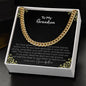 To My Grandson | Love Your Grandfather | Cuban Link Chain