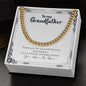 To My Grandfather | You Are My Hero | Cuban Link Chain