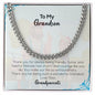 To My Grandson | Love Your Grandparents | Cuban Link Chain