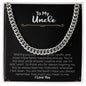 To My Uncle | I Love You | Cuban Link Chain