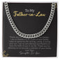 To My Father-In-Law | Love Your Daughter-In-Law | Cuban Link Chain