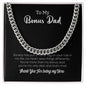 To My Bonus Dad | Thank You For Being My Hero | Cuban Link Chain