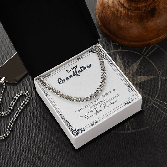 To My Grandfather | You Are My Hero | Cuban Link Chain
