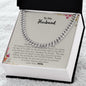 To My Husband | Always & Forever Love Your Wife | Cuban Link Chain