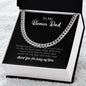 To My Bonus Dad | Thank You For Being My Hero | Cuban Link Chain