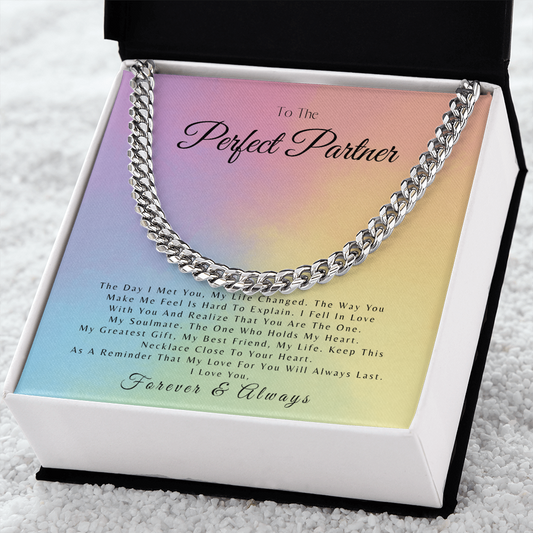 To The Perfect Partner - Cuban Link Chain