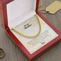 To My Brother | Love Your Sister | Cuban Link Chain