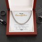 To My Grandfather | You Are My Hero | Cuban Link Chain