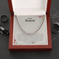 To My Husband | Always & Forever Love Your Wife | Cuban Link Chain