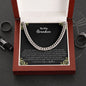 To My Grandson | Love Your Grandfather | Cuban Link Chain