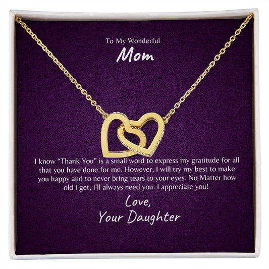 To My Wonderful Mother | Thank You | Interlocking Hearts